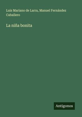La niña bonita
