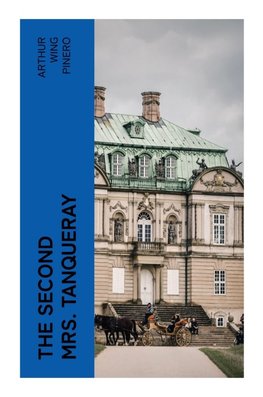 The Second Mrs. Tanqueray