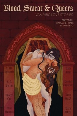 Blood, Sweat & Queers