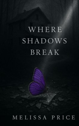 Where Shadows Break