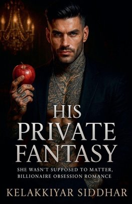 His Private Fantasy