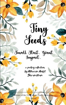 The Tiny Seeds