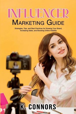 Influencer Marketing Guide