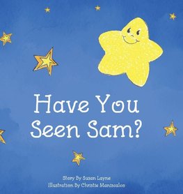 Have You Seen Sam?