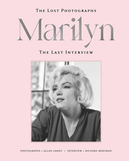 Marilyn: The Lost Photographs - The Last Interview