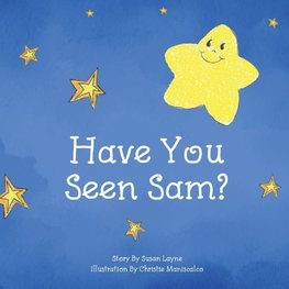 Have You Seen Sam?