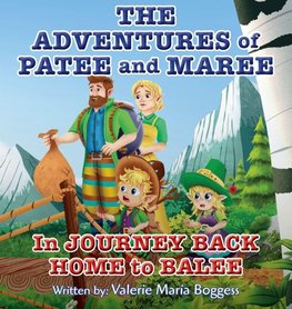 The Adventures of Patee and Maree
