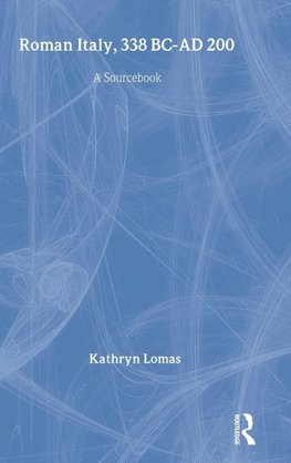 Roman Italy, 338 BC - AD 200