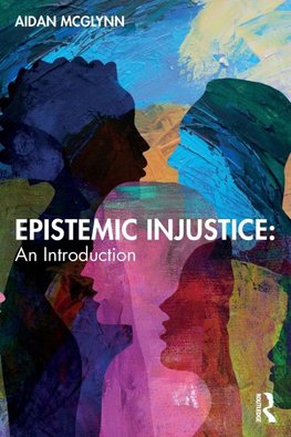 Epistemic Injustice