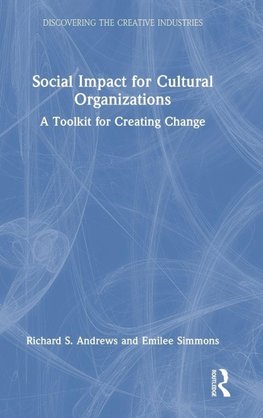 Social Impact for Cultural Organizations