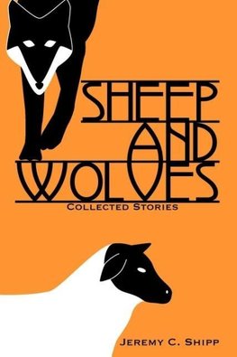 Sheep and Wolves