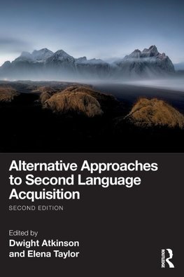 Alternative Approaches to Second Language Acquisition