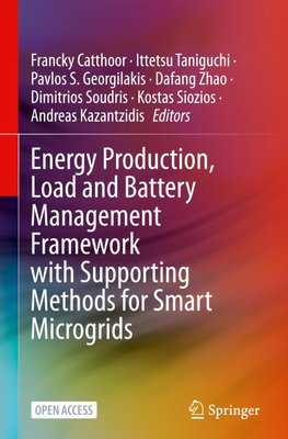 Energy Production, Load and Battery Management Framework with Supporting Methods for Smart Microgrids