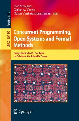 Concurrent Programming, Open Systems and Formal Methods