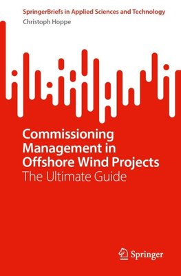 Commissioning Management in Offshore Wind Projects
