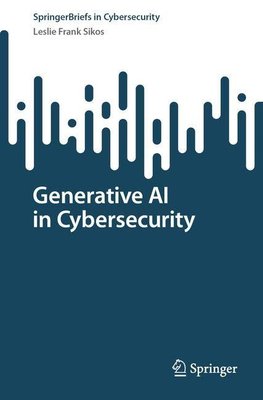 Generative AI in Cybersecurity