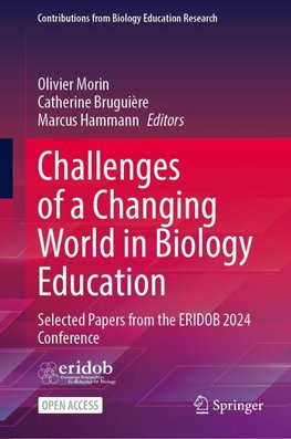 Challenges of a Changing World in Biology Education