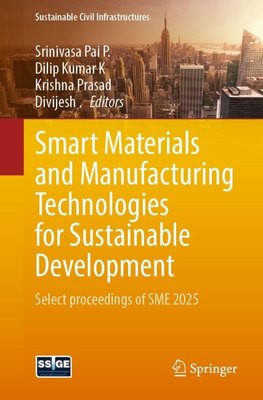 Smart Materials and Manufacturing Technologies for Sustainable Development