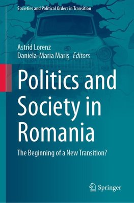 Politics and Society in Romania