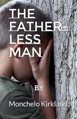 The Father-less Man