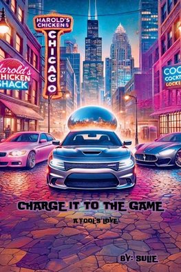 Charge It To The Game ( A Fool's Love )