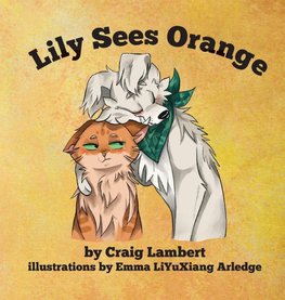 Lily Sees Orange