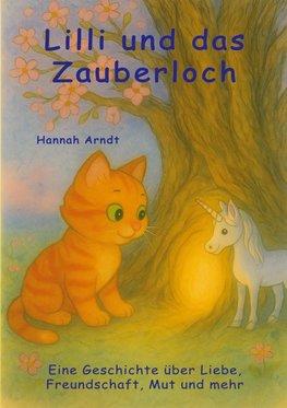 Lilli und das Zauberloch