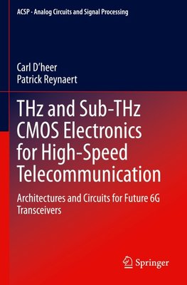 THz and Sub-THz CMOS Electronics for High-Speed Telecommunication