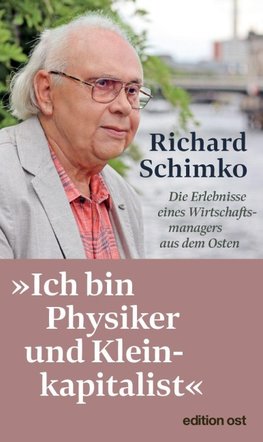 'Ich bin Physiker und Kleinkapitalist'