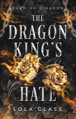 The Dragon King's Hate