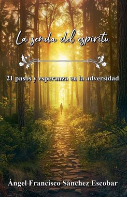 La senda del espíritu