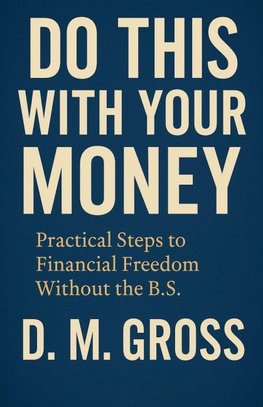 Do This With Your Money