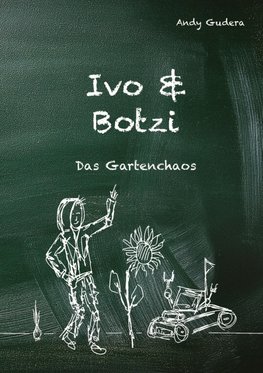 Ivo und Botzi