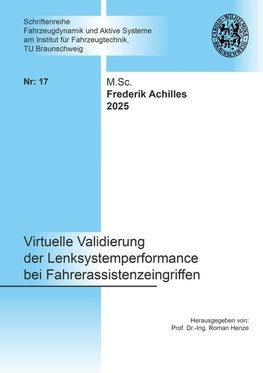 Virtuelle Validierung der Lenksystemperformance bei Fahrerassistenzeingriffen