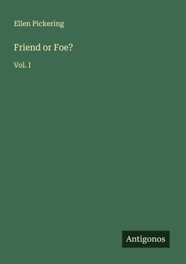 Friend or Foe?