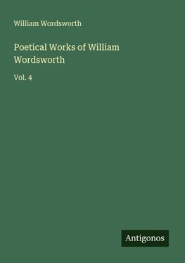 Poetical Works of William Wordsworth