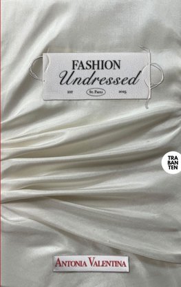 Fashion Undressed