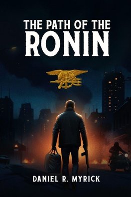 The Path Of The Ronin