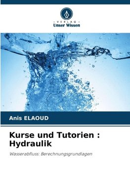 Kurse und Tutorien : Hydraulik
