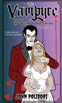 The Vampyre, Also Featuring