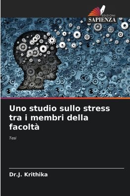 Uno studio sullo stress tra i membri della facoltà