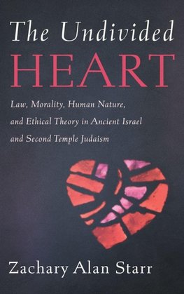 The Undivided Heart