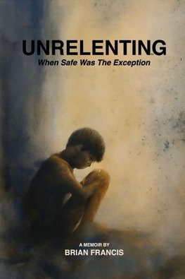 Unrelenting