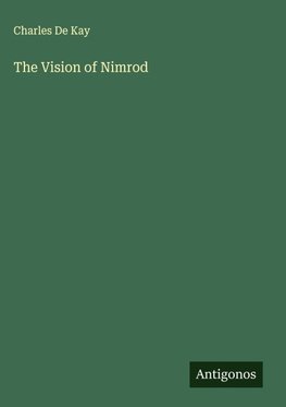 The Vision of Nimrod