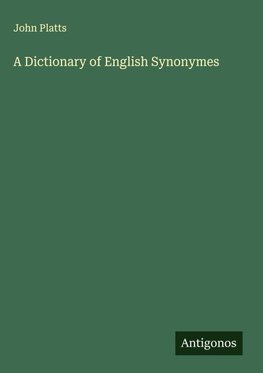 A Dictionary of English Synonymes