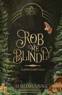 Rob Me Blindly