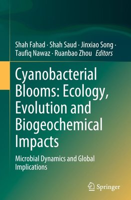 Cyanobacterial Blooms: Ecology, Evolution and Biogeochemical Impacts