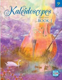Kaleidoscopes for Cello Book 1