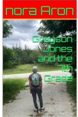 Grayson Jones and The 7th Grade
