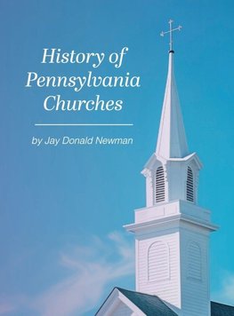 History Of Pennsylvania Churches